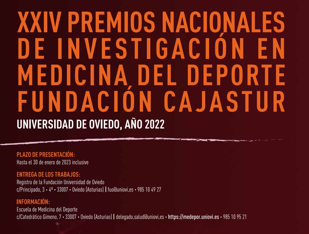 XXIV Premios Nacionales de Investigación en Medicina del Deporte. Fundación Cajastur. Universidad de Oviedo año 2022