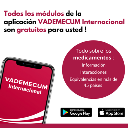 Todos los módulos de la aplicación VADEMECUM Internacional de forma gratuita durante un año.